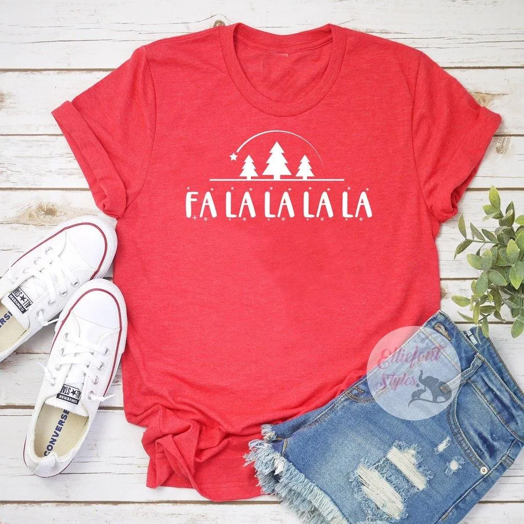 Fa La La La La Christmas Shirts