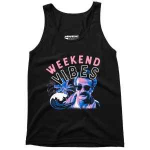 Weekend Vibes - Unisex Tank Top